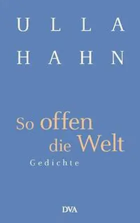 Hahn | So offen die Welt | Buch | 978-3-421-05816-4 | sack.de