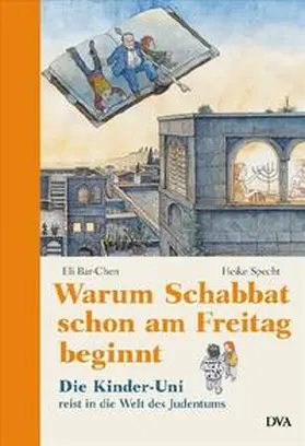 Bar-Chen / Specht |  Warum Schabbat schon am Freitag beginnt | Buch |  Sack Fachmedien