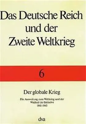 Boog / Rahn / Stumpf |  Der globale Krieg | Buch |  Sack Fachmedien