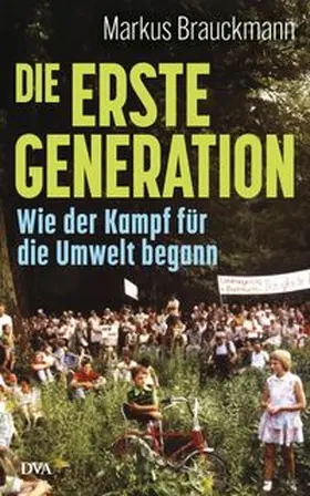 Brauckmann |  Die Erste Generation | Buch |  Sack Fachmedien