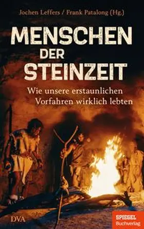 Patalong / Leffers |  Menschen der Steinzeit | Buch |  Sack Fachmedien