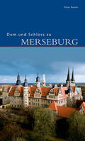 Ramm |  Dom und Schloss zu Merseburg | Buch |  Sack Fachmedien