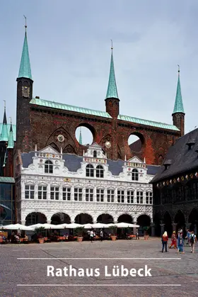 Wilde |  Rathaus Lübeck | Buch |  Sack Fachmedien