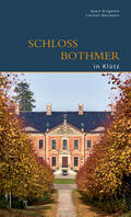 Grigoleit |  Schloss Bothmer in Klütz | Buch |  Sack Fachmedien
