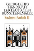 Dehio / Bednarz / Cremer |  Sachsen-Anhalt 2. Regierungsbezirke Dessau und Halle | Buch |  Sack Fachmedien