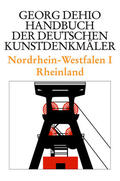 Dehio |  Dehio - Handbuch der deutschen Kunstdenkmäler / Nordrhein-Westfalen 1 | Buch |  Sack Fachmedien