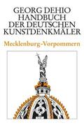 Dehio / Feldmann |  Dehio - Handbuch der deutschen Kunstdenkmäler / Mecklenburg-Vorpommern | Buch |  Sack Fachmedien