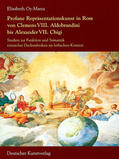 Oy-Marra |  Profane Repräsentationskunst in Rom von Clemens VIII. Aldobrandini bis Alexander VII. Chigi | Buch |  Sack Fachmedien