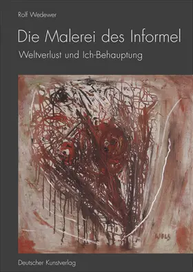 Wederer |  Die Malerei des Informel | Buch |  Sack Fachmedien