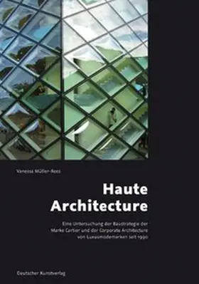 Müller-Rees |  Haute Architecture | Buch |  Sack Fachmedien