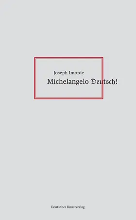 Imorde |  Michelangelo Deutsch! | Buch |  Sack Fachmedien