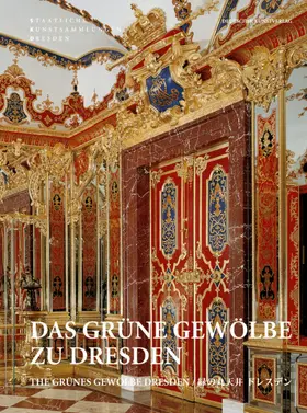  Das Grüne Gewölbe zu Dresden | Buch |  Sack Fachmedien