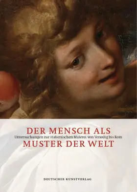 Schleif / Bayerische Staatsgemäldesammungen München |  Der Mensch als Muster der Welt | Buch |  Sack Fachmedien