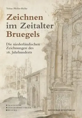 Pfeifer-Helke |  Zeichnen im Zeitalter Bruegels | Buch |  Sack Fachmedien