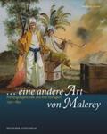 Steiner / Trepesch |  "... eine andere Art von Malerey" | Buch |  Sack Fachmedien