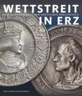 Cupperi / Hirsch / Kranz |  Wettstreit in Erz | Buch |  Sack Fachmedien