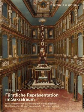 Fleck | Fürstliche Repräsentation im Sakralraum | Buch | 978-3-422-07277-0 | sack.de