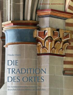 Horn | Die Tradition des Ortes | Buch | 978-3-422-07285-5 | sack.de