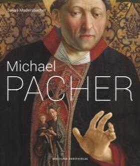 Madersbacher | Michael Pacher | Buch | 978-3-422-07307-4 | sack.de