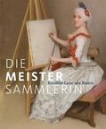 Jacob-Friesen / Müller-Tamm / Frank |  Die Meister-Sammlerin | Buch |  Sack Fachmedien