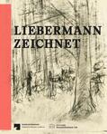 Wöldicke / Pfäfflin / Schalhorn |  Liebermann zeichnet | Buch |  Sack Fachmedien