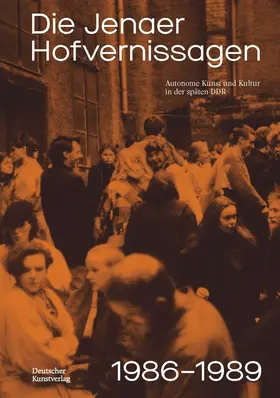 Kempken / Mai |  Die Jenaer Hofvernissagen 1986–1989 | Buch |  Sack Fachmedien