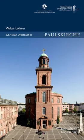 Lachner / Welzbacher |  Paulskirche | Buch |  Sack Fachmedien