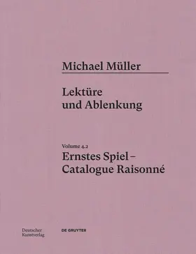 von Amelunxen / Bonnet | Michael Müller. Ernstes Spiel. Catalogue Raisonné | Buch | 978-3-422-80187-5 | sack.de