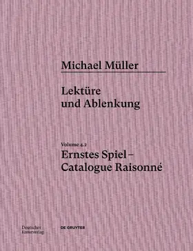 von Amelunxen / Bonnet |  Michael Müller. Ernstes Spiel. Catalogue Raisonné | eBook | Sack Fachmedien