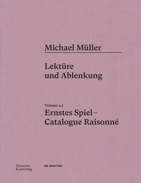 von Amelunxen / Bonnet | Michael Müller. Ernstes Spiel. Catalogue Raisonné | E-Book | sack.de