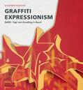 Schlusche |  Graffiti Expressionism | Buch |  Sack Fachmedien