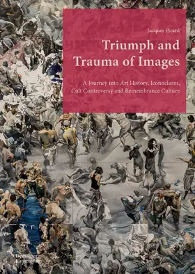 Picard |  Triumph and Trauma of Images | eBook | Sack Fachmedien
