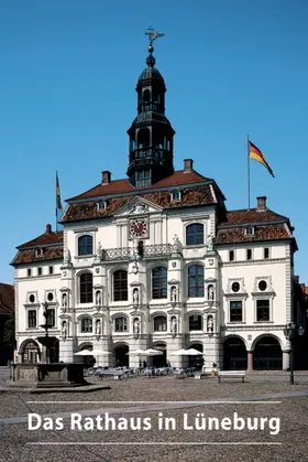 Albrecht | Das Rathaus in Lüneburg | Buch | 978-3-422-84907-5 | www.sack.de