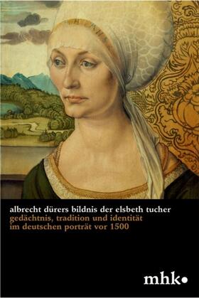 Carrasco | Albrecht Dürers Bildnis der Elsbeth Tucher | Buch | 978-3-422-90988-5 | sack.de