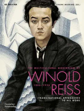 Mehring |  The Multicultural Modernism of Winold Reiss (1886–1953) | Buch |  Sack Fachmedien