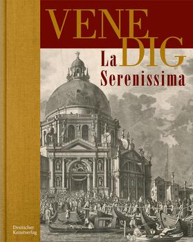 Zeitler | VENEDIG. La Serenissima | Buch | 978-3-422-98697-8 | sack.de