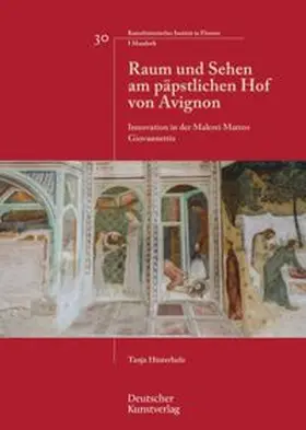 Hinterholz |  Raum und Sehen am päpstlichen Hof von Avignon | Buch |  Sack Fachmedien