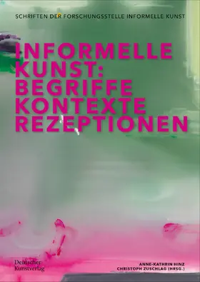 Zuschlag / Hinz | Informelle Kunst | Buch | 978-3-422-98861-3 | sack.de