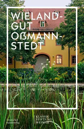 Esterházy |  Wielandgut Oßmannstedt | Buch |  Sack Fachmedien