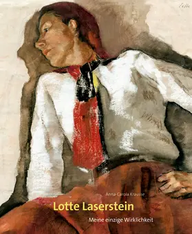 Krausse / Krauße |  Lotte Laserstein | Buch |  Sack Fachmedien