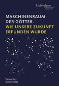 Brinkmann |  Maschinenraum der Götter | Buch |  Sack Fachmedien