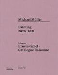 Töpfer / Zwirner / Koerner von Gustorf |  Michael Müller. Ernstes Spiel. Catalogue Raisonné Vol. 1.3 | Buch |  Sack Fachmedien