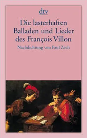 Villon |  Die lasterhaften Balladen und Lieder des François Villon | Buch |  Sack Fachmedien