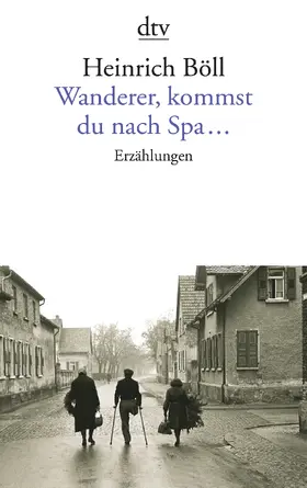 Böll |  Wanderer, kommst du nach Spa... | Buch |  Sack Fachmedien