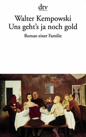 Kempowski |  Uns geht's ja noch gold | Buch |  Sack Fachmedien