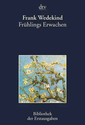 Wedekind / Kiermeier-Debre | Frühlings Erwachen | Buch | 978-3-423-02609-3 | www.sack.de
