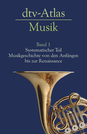 Michels | dtv - Atlas Musik 1 | Buch | 978-3-423-03022-9 | sack.de