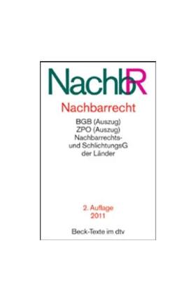 Nachbarrecht: NachbR | Buch | 978-3-423-05771-4 | sack.de