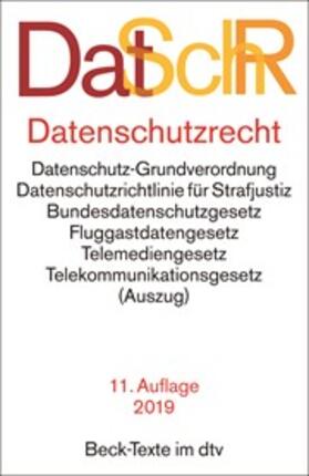Datenschutzrecht: DatSchR | Buch | 978-3-423-05772-1 | sack.de