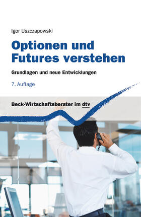 Uszczapowski | Optionen und Futures verstehen | Buch | 978-3-423-05808-7 | sack.de